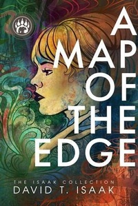 Enlarge image Cover: A Map of the Edge - Utamatzi Inc.