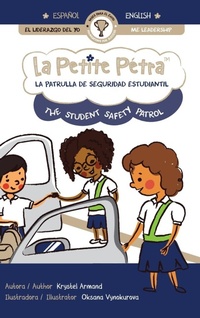 Abbildung von: La Patrulla de Seguridad Estudiantil the Student Safety Patrol - Xponential Learning Inc