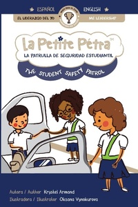 Abbildung von: La Patrulla de Seguridad Estudiantil the Student Safety Patrol - Xponential Learning Inc