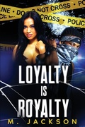 Cover: Loyalty Is Royalty - A2Z Books, LLC