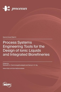 Enlarge image Cover: Process Systems Engineering Tools for the Design of Ionic Liquids and Integrated Biorefineries - MDPI AG