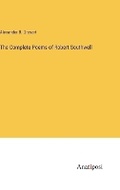 Cover: The Complete Poems of Robert Southwell - Anatiposi Verlag
