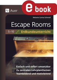 Abbildung von: Escape Rooms für den Erdkundeunterricht 5-10 - Auer Verlag