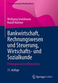 Abbildung von: Bankwirtschaft, Rechnungswesen und Steuerung, Wirtschafts- und Sozialkunde - Springer Gabler
