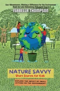 Cover: Nature Savvy-Short Stories for Kids - PN Books