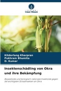 Cover: Insektenschaedling von Okra und ihre Bekaempfung - Verlag Unser Wissen