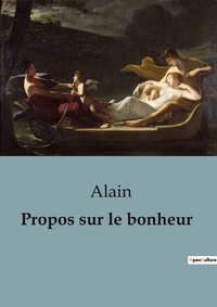 Abbildung von: Propos sur le bonheur - Shs Editions