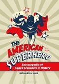 Cover: The American Superhero - Greenwood Press