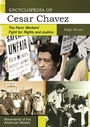 Cover: Encyclopedia of Cesar Chavez - Greenwood Press