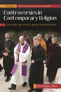 Bild vergrößern Bild: Controversies in Contemporary Religion - Praeger Publishers Inc
