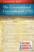 Cover: The Constitutional Convention of 1787 - ABC-CLIO