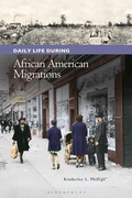 Cover: Daily Life during African American Migrations - Greenwood Press