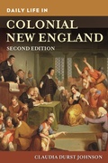 Cover: Daily Life in Colonial New England - Greenwood Press