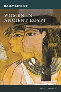 Cover: Daily Life of Women in Ancient Egypt - Greenwood Press