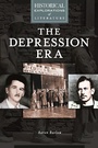 Cover: The Depression Era - Greenwood Press