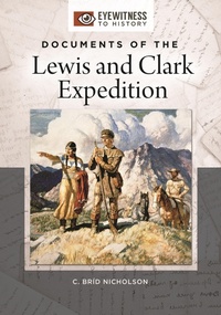 Enlarge image Cover: Documents of the Lewis and Clark Expedition - ABC-CLIO