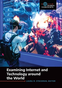 Enlarge image Cover: Examining Internet and Technology around the World - ABC-CLIO