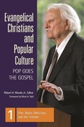 Cover: Evangelical Christians and Popular Culture - Praeger Publishers Inc