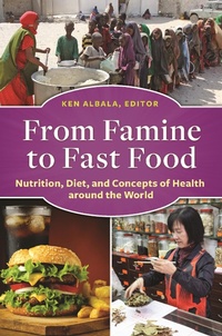 Enlarge image Cover: From Famine to Fast Food - Greenwood Press