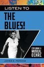 Cover: Listen to the Blues! - Greenwood Press
