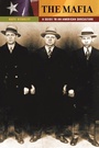 Cover: The Mafia - Greenwood Press