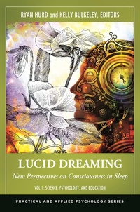 Enlarge image Cover: Lucid Dreaming - Praeger Publishers Inc