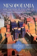 Cover: Mesopotamia and the Rise of Civilization - ABC-CLIO