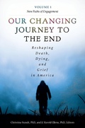 Cover: Our Changing Journey to the End - Praeger Publishers Inc