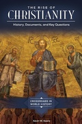 Cover: The Rise of Christianity - ABC-CLIO