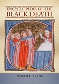 Cover: Encyclopedia of the Black Death - ABC-CLIO