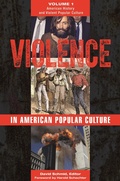 Cover: Violence in American Popular Culture - Praeger Publishers Inc