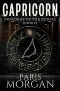 Cover: Capricorn (Murders of the Zodiac, #12) - Paris Morgan