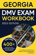 Cover: Georgia DMV Exam Workbook: 400+ Practice Questions to Navigate Your DMV Exam With Confidence (DMV practice tests Book) - Eric Miles