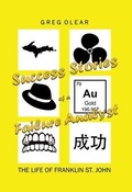 Cover: Success Stories of a Failure Analyst - Four Sticks Press