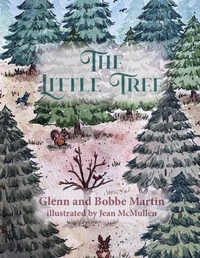 Enlarge image Cover: The Little Tree - Glenn A Martin