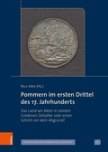 Cover: Pommern im ersten Drittel des 17. Jahrhunderts - B&ouml;hlau