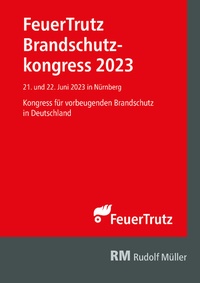 Abbildung von: Tagungsband FeuerTrutz Brandschutzkongress 2023 - E-Book (PDF) - Rudolf Müller Verlag