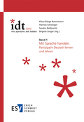 Cover: IDT 2022: *mit.sprache.teil.haben - - Band 1: Mit Sprache handeln - Erich Schmidt Verlag