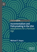Cover: Incrementalism and Policymaking in the USA - Palgrave Macmillan