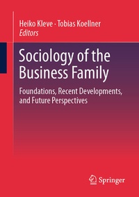 Abbildung von: Sociology of the Business Family - Springer