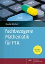 Bild: Fachbezogene Mathematik für PTA - Deutscher Apotheker Verlag