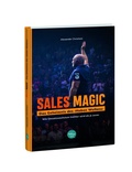 Cover: Sales Magic | Das Geheimnis des "Haben Wollens" - Highline Verlag