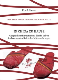 Abbildung von: In China zu Hause - Drachenhaus Verlag