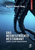 Cover: Das Meeresfr&uuml;chterestaurant - Drachenhaus Verlag