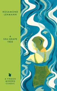 Enlarge image Cover: A Sea-Grape Tree - Virago Press Ltd
