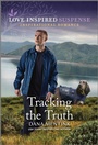 Cover: Tracking the Truth - Love Inspired Suspense