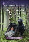 Cover: Baby Protection Mission - Love Inspired Suspense
