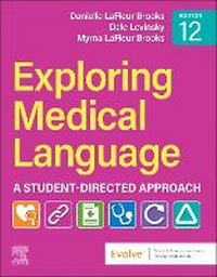 Abbildung von: Exploring Medical Language - Churchill Livingstone