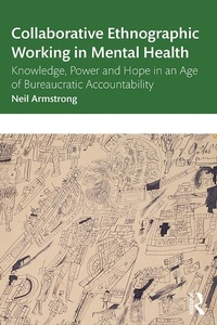 Abbildung von: Collaborative Ethnographic Working in Mental Health - Taylor & Francis