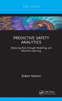 Enlarge image Cover: Predictive Safety Analytics - CRC Press